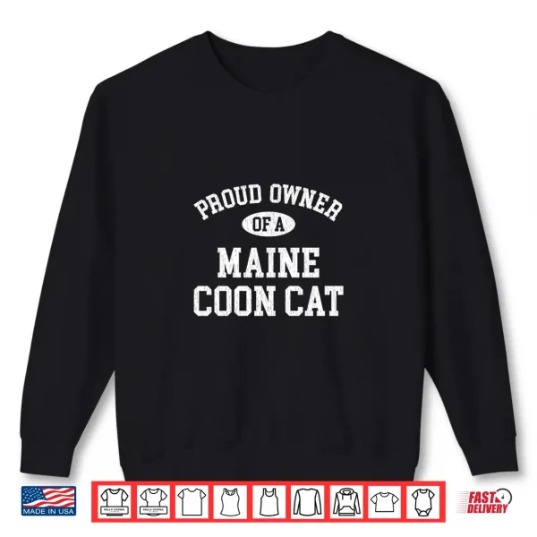 Sweatshirt Cat Lovers Who Love Their Maine Coon Shirt