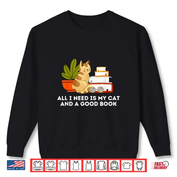 Sweatshirt Cat and A Good Book Worm Bibliophile Cottage Core Aesthetic Men Women Kids Shirt