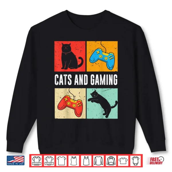 Cats And Gaming For The Cat Lover Gamer Video Game Player Shirt 2 Sweatshirt Cats And Gaming For The Cat Lover Gamer Video Game Player Shirt