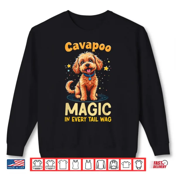 Sweatshirt Cavapoo Cavalier King Charles Spaniel Poodle Puppy Dog Lover Shirt for Men Women