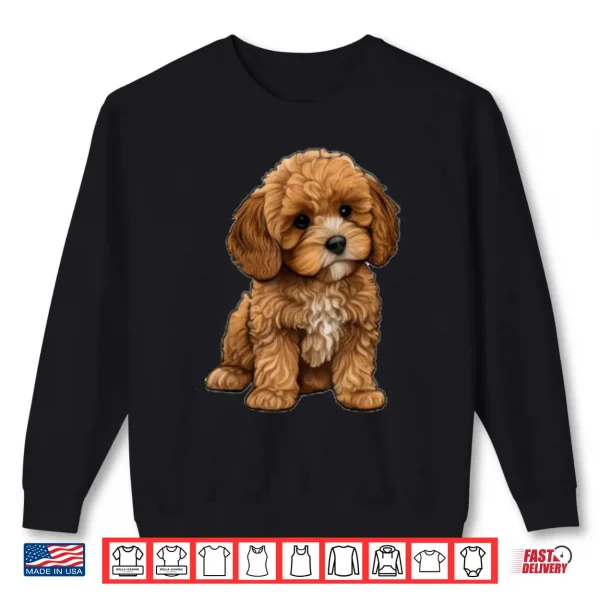 Sweatshirt Cavapoo Dog Cavalier King Charles and Poodle dog Shirt