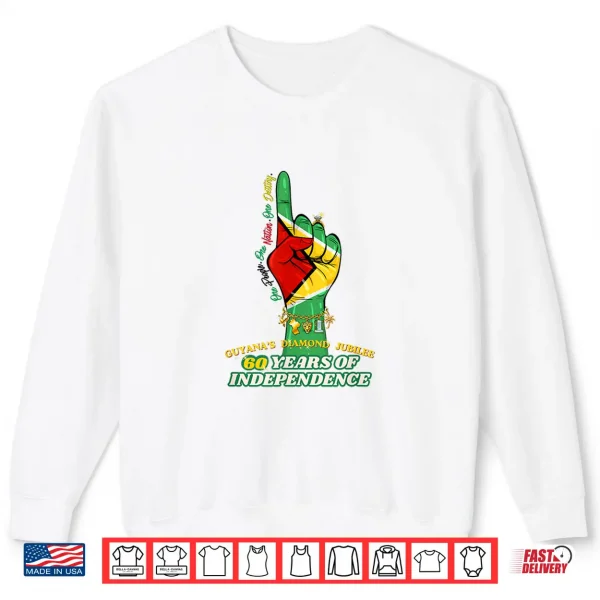 Sweatshirt Celebrating 60 Years of Independence Guyana Diamond Jubilee Shirt