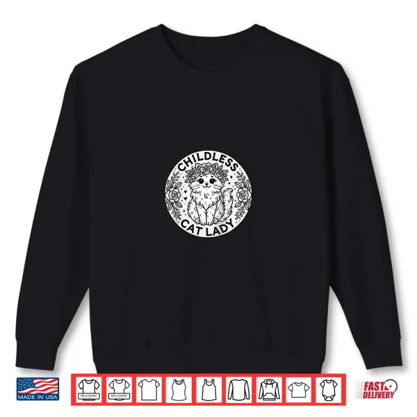 Sweatshirt Childless Cat Lady Funny Cute Ragdoll Cat Shirt