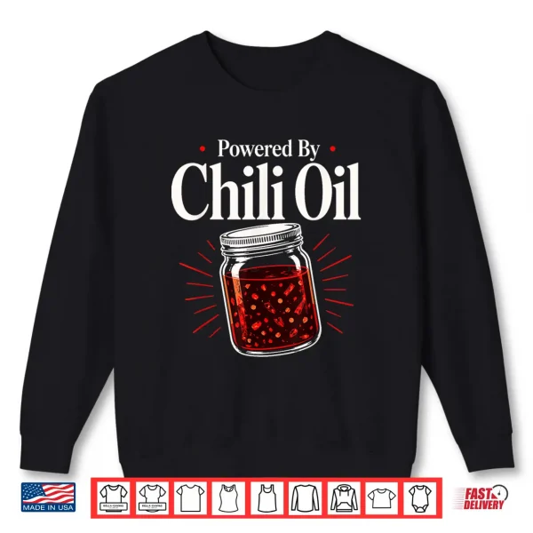 Sweatshirt Chili Oil Chili Crisp Dumpling Lover Noodle Lover Foodie Shirt