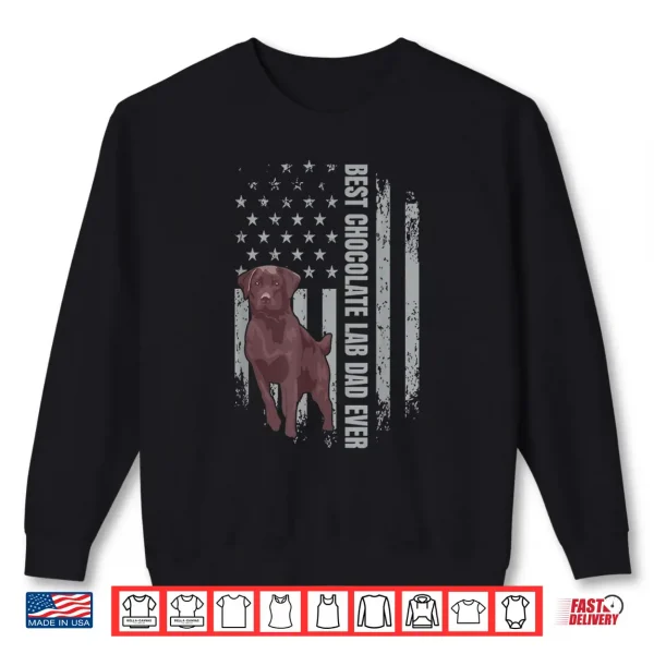 Sweatshirt Chocolate Lab Dad American Flag Brown Labrador Retriever Shirt