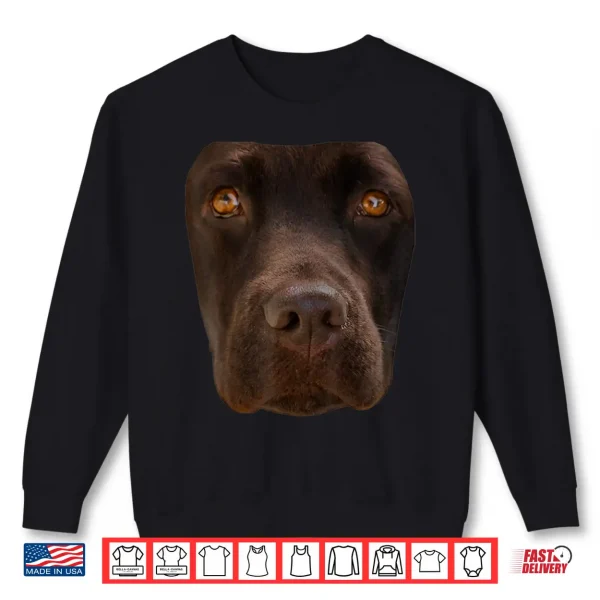 Sweatshirt Chocolate Lab Lovers Dark Brown Dog Face Costume Shirt