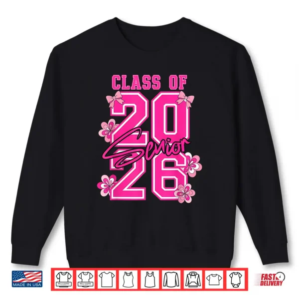 Sweatshirt Class Of 2026 Senior Pink Coquette Bow Flowers Graduation Shirt