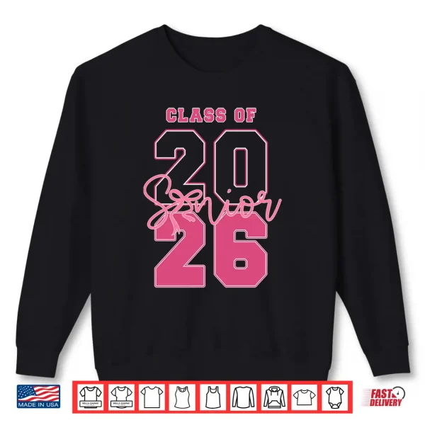 Sweatshirt Class of 2026 Senior 2026 Graduation Coquette Pink Bow Girls Shirt