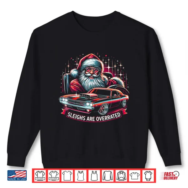Sweatshirt Classic Muscle Car Santa Hotrod V8 Enthusiast Christmas Shirt