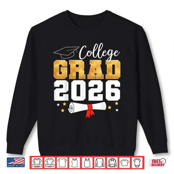 Sweatshirt College Class of 2026 Graduate Student School Graduation Shirt