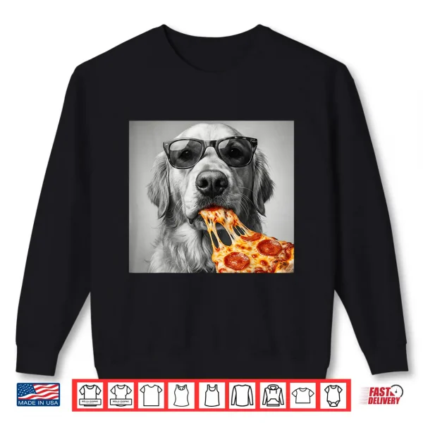 Sweatshirt Cool Golden Retriever Eating Pizza Sunglasses Dog Shirt