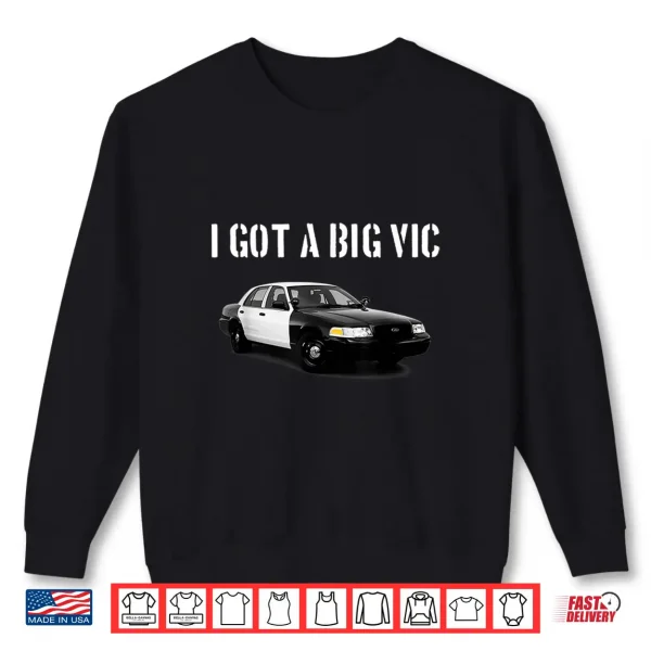 Sweatshirt Crown Vic Funny P71 Punny Car Enthusiast Shirt