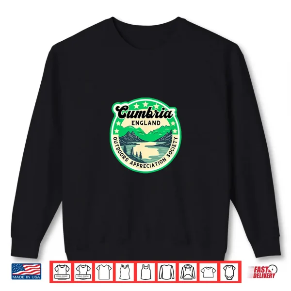 Sweatshirt Cumbria England Lake District Cumbrian Hiking Backpacking Shirt