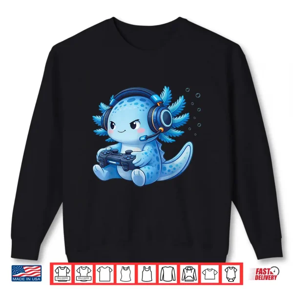 Sweatshirt Cute Axolotl Video Games Anime Funny Gaming Gamer Boys Kids Shirt