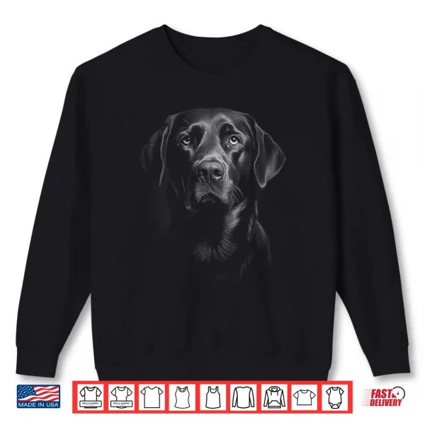 Sweatshirt Cute Black Labrador Retriever Puppy Dog Face Lab Shirt