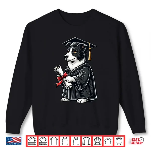 Sweatshirt Cute Border Collie Dog Graduation Shirt