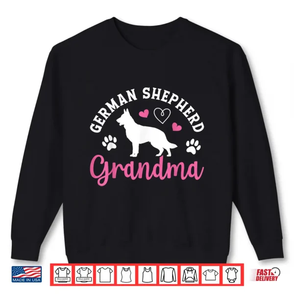 Sweatshirt Cute German Shepherd Grandma Dog Owner Shirt