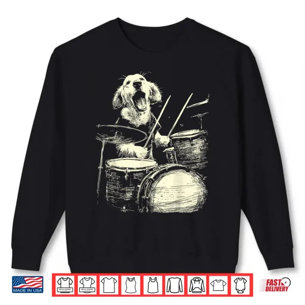 Sweatshirt Cute Golden Retriever Playing Drums Music Dog Drummer Shirt