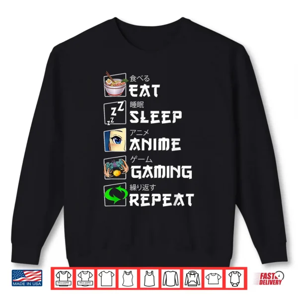 Sweatshirt Cute Japanese Eat Sleep Anime Gaming Repeat Manga Shirt