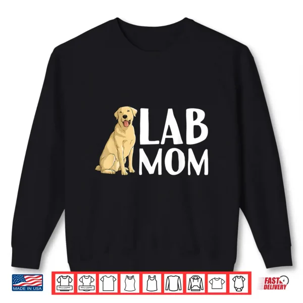 Sweatshirt Cute Labrador Art For Women Mom Labrador Retriever Lab Dog Shirt