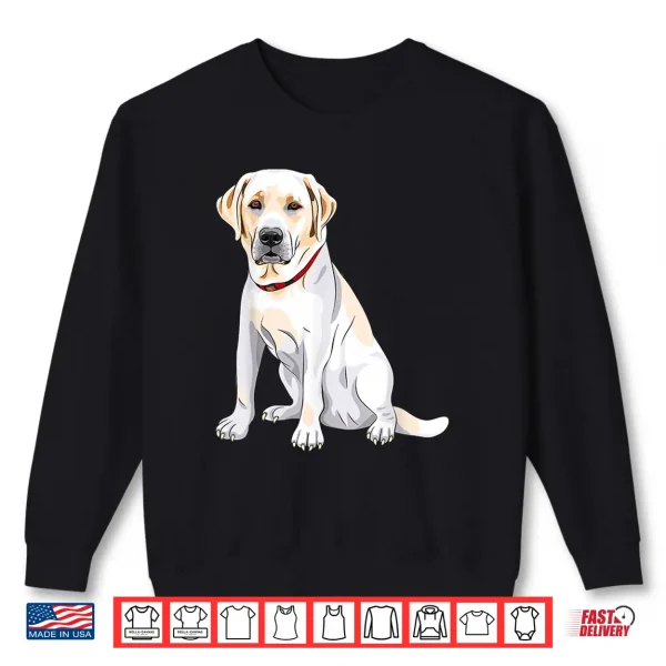 Sweatshirt Cute Labrador Retriever Yellow Lab Lover Dog Owner Shirt