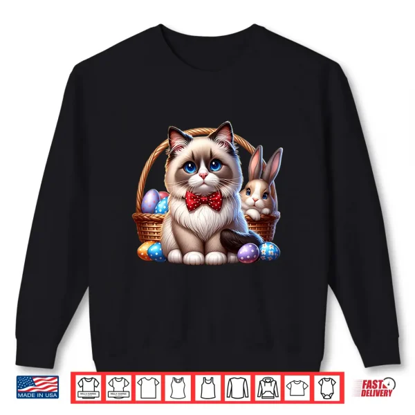 Sweatshirt Cute Ragdoll Cat Easter Ragdoll Cat Happy Easter Shirt