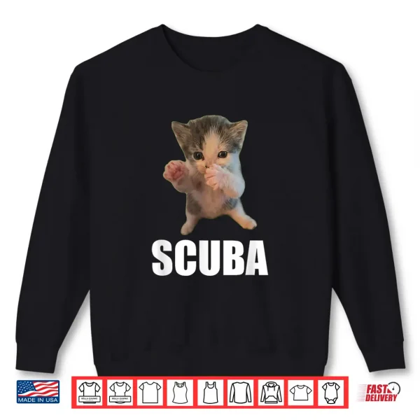 Sweatshirt Cute Scuba Dancing Meme Cat Scuba Meme Shirt