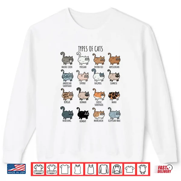 Sweatshirt Cute Types of Cat Lady Birman Bengal Nebelung Persian Shirt