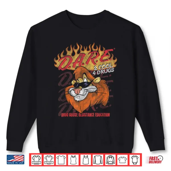 Sweatshirt D A R E America Two Cool Four Drugs Flame Logo Daren P S A Shirt