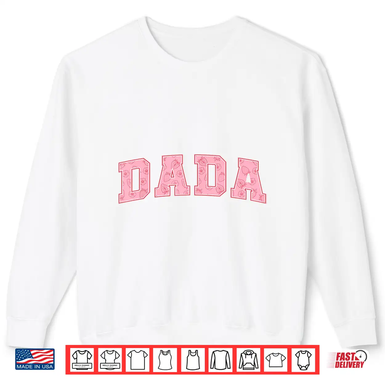 Dada Of The Berry First Birthday Strawberry Family Matching Shirt Dada Of The Berry First Birthday Strawberry Family Matching Shirt
