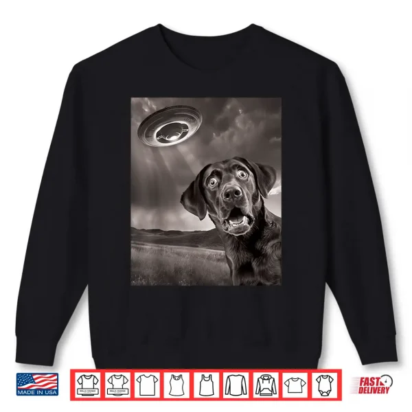 Sweatshirt Dog Black Lab Labrador Retriever UFO Selfie Shirt