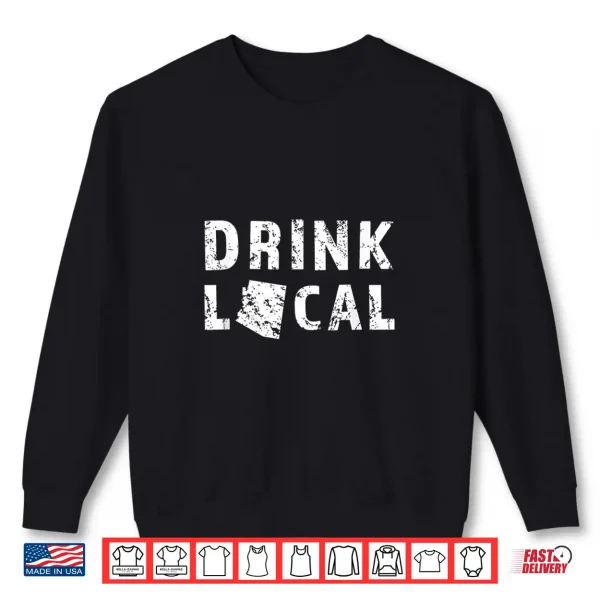 Sweatshirt Drink Local Arizona Craft Beer AZ Breweries Gift Shirt