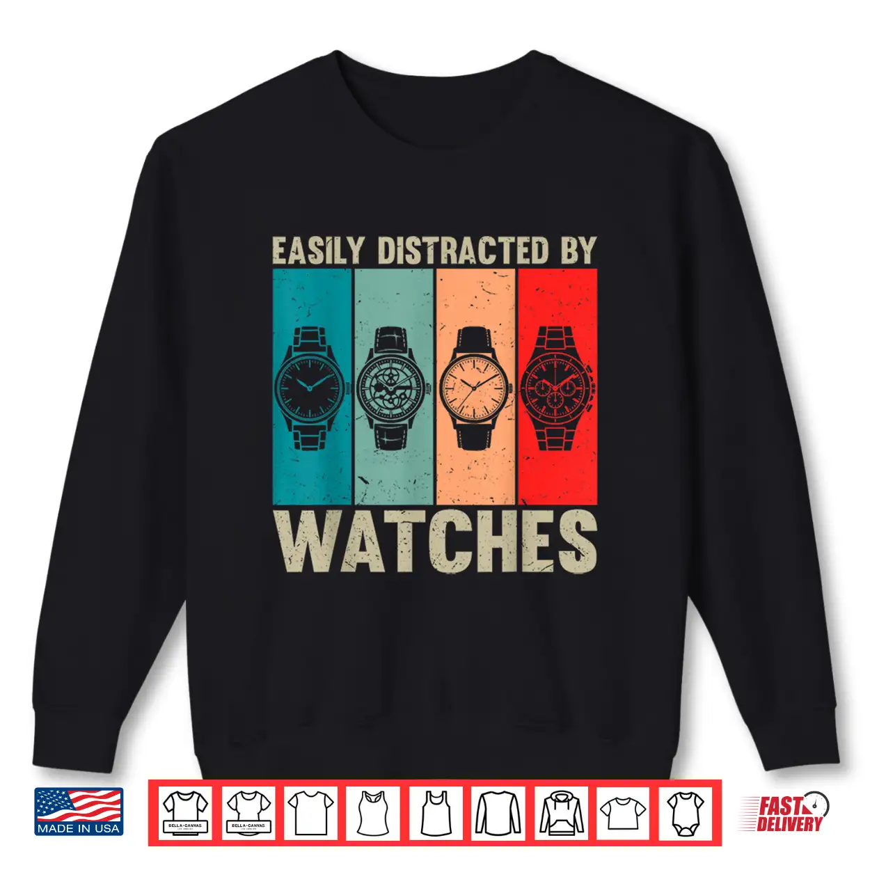 Easily Distracted By Watches Vintage Watch Collector Shirt Easily Distracted By Watches Vintage Watch Collector Shirt