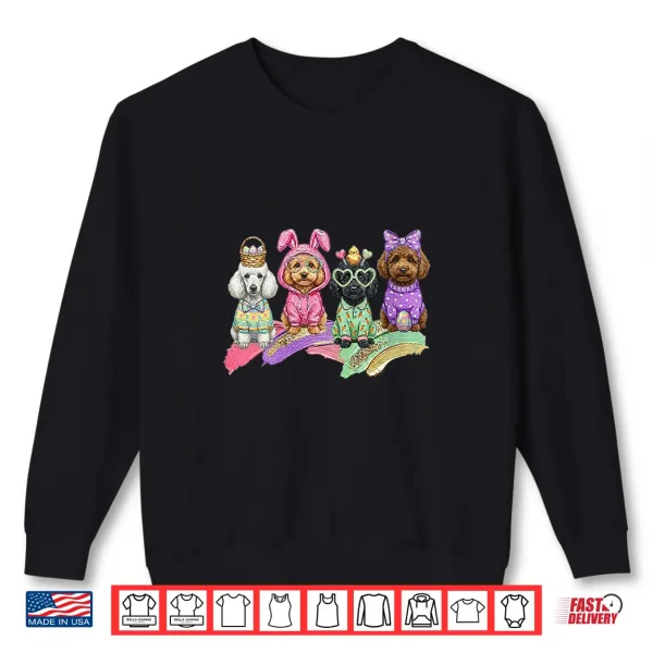 Sweatshirt Easter Day Poodle Dog Outfit Bunny Ears Egg Spring Shirt