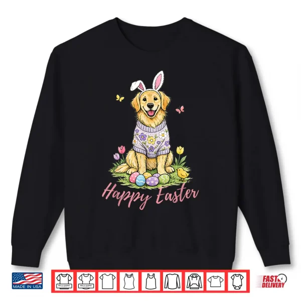 Sweatshirt Easter Golden Retriever Owner Women Girls Toddlers Teens Shirt