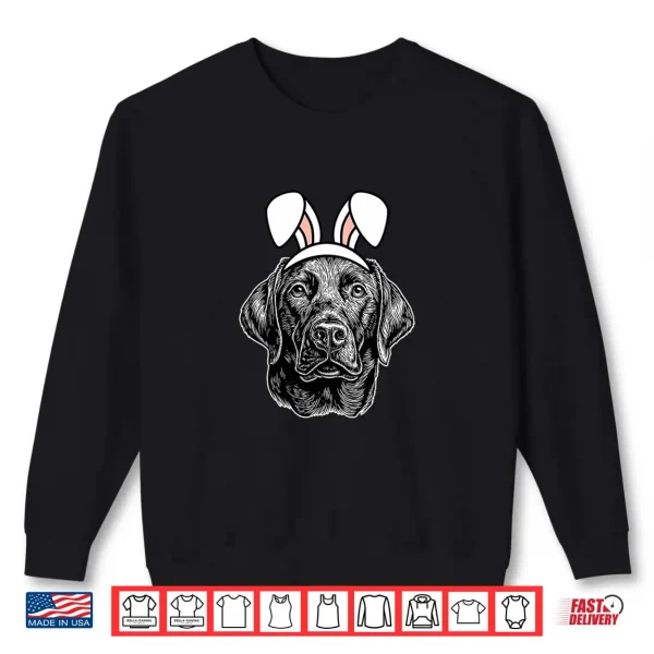 Sweatshirt Easter Labrador Retriever Cute Dog Lab Easter Bunny Ears Premium Tri Blend Shirt