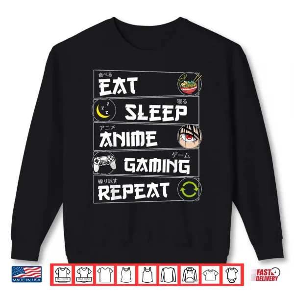 Sweatshirt Eat Sleep Anime Gaming Repeat Kawaii Otaku Gamer Anime Manga Shirt