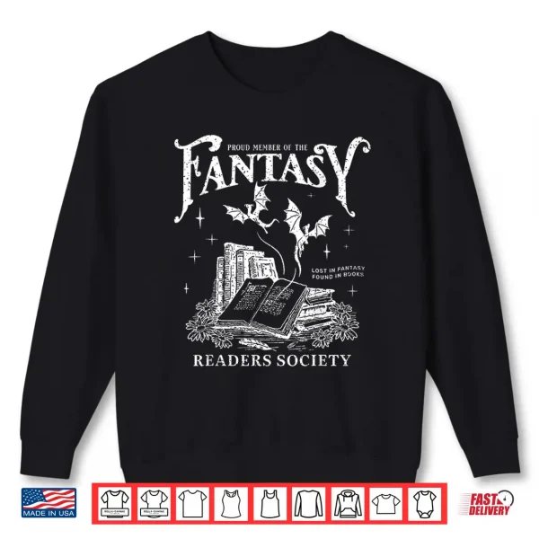 Sweatshirt Fantasy Reader Shirt Romance Reader Bookish Bibliophile Shirt