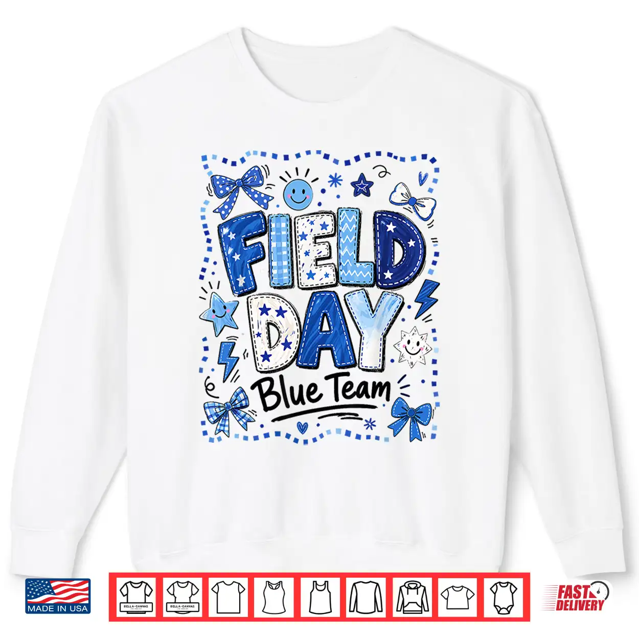 Field Day Blue Team Funny For Kids Teacher Field Day Games Shirt Field Day Blue Team Funny For Kids Teacher Field Day Games Shirt