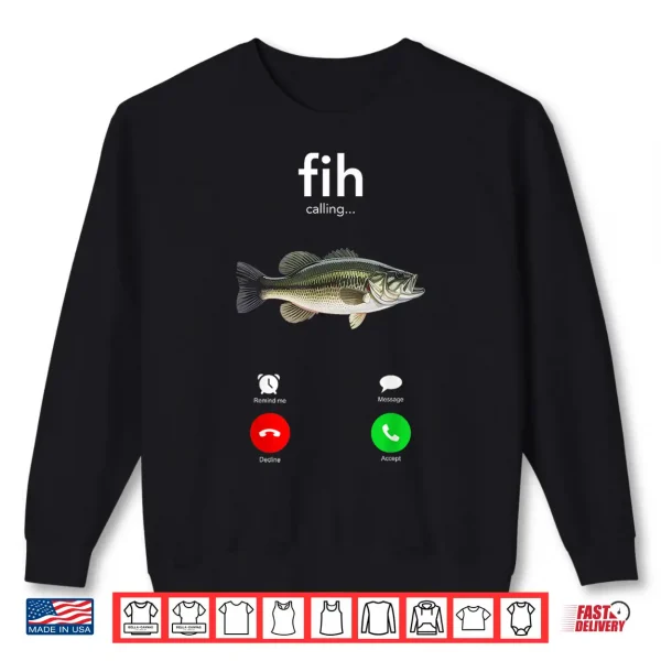 Sweatshirt Fih Calling Misspelled Fish Meme Humor Shirt