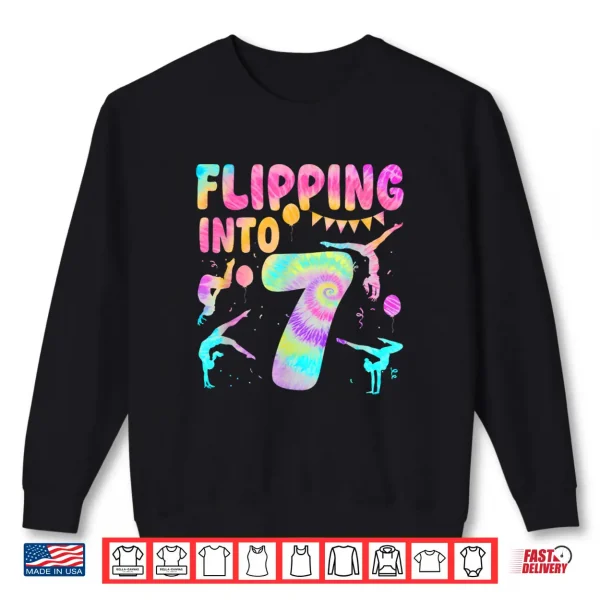 Sweatshirt Flipping Into 7 Years Old Birthday Girl Gymnast 7th Shirt