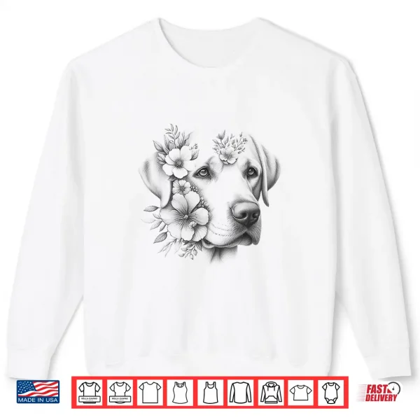 Sweatshirt Floral Labrador Retriever Lab Flower Dog Mom Design Shirt