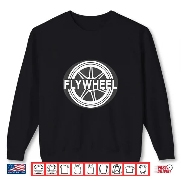 Flywheel Band Logo Merch Shirt 2 Sweatshirt Flywheel Band Logo Merch Shirt