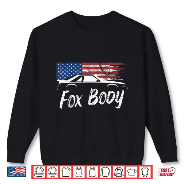 Sweatshirt Foxbody 5.0 American Flag Stang Muscle Car Shirt Shirt