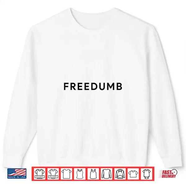 Sweatshirt Freedumb Funny American Pun July 4th BBQ Shirt