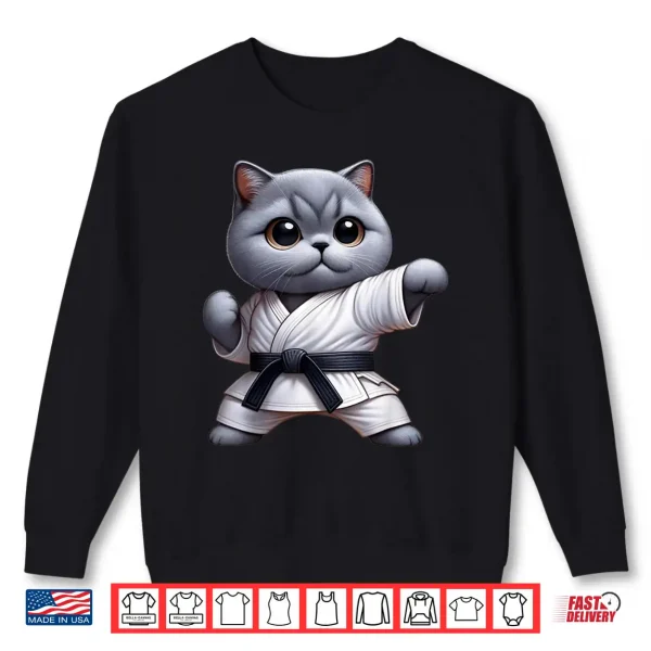 Sweatshirt Funny Cat British Shorthair Wearing Karate Gi Black Belt Shirt