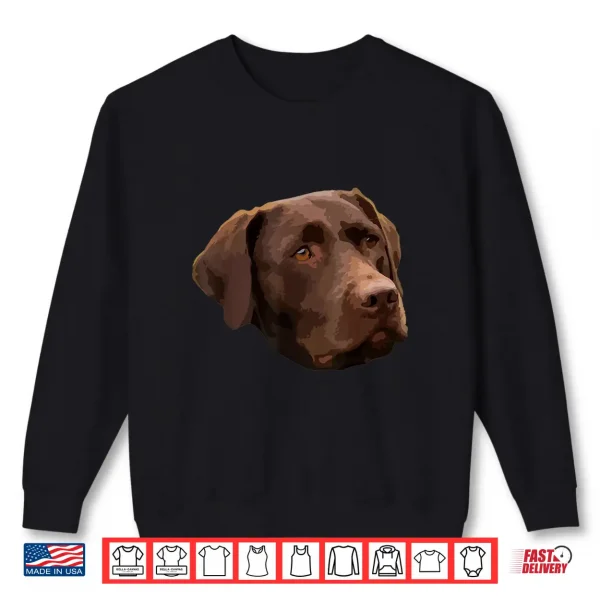 Sweatshirt Funny Chocolate Lab Shirt Labrador Retriever Dog Head