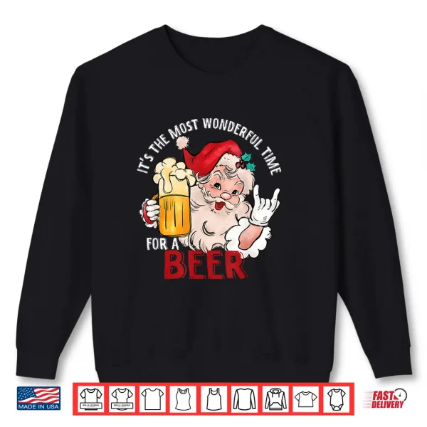 Sweatshirt Funny Christmas Beer Meme Most Wonderful for Craft Beer Fan Shirt