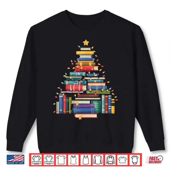 Sweatshirt Funny Christmas Tree Made of Books Librarian Reader Holiday Shirt