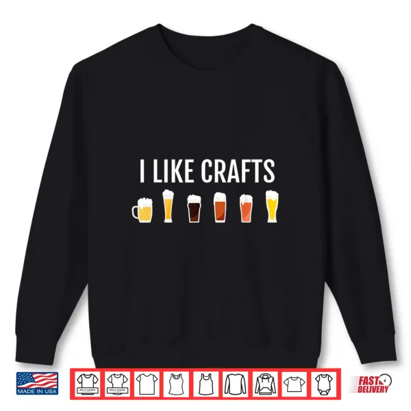 Funny Craft Beer Drinker Gift Craft Night Beer Shirt 2 Sweatshirt Funny Craft Beer Drinker Gift Craft Night Beer Shirt